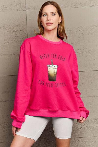 Simply Love Full Size NEVER TOO COLD FOR ICED COFFEE Round Neck Sweatshirt - Browngold Fashion